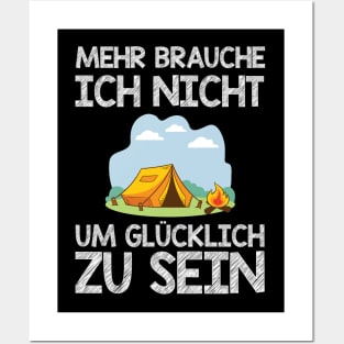 Camping - Mehr Brauche Ich Nicht Um Glücklich Zu Sein Posters and Art